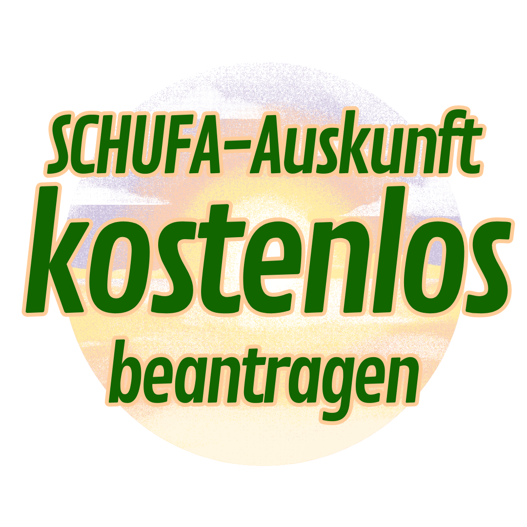 SCHUFA-Auskunft kostenlos beantragen