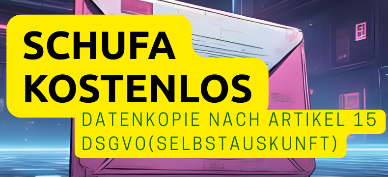 schufa auskunft kostenlos datenkopie