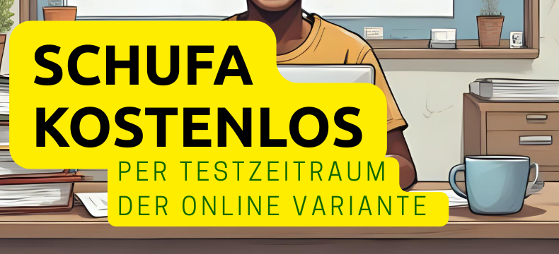 meineschufa kostenloser Testzeitraum