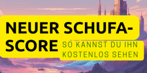 Neuer Schufa Score kostenlos in app