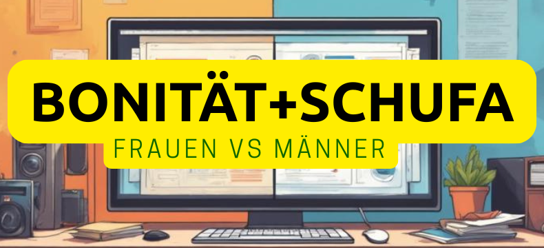 Bonität Männer vs. Frauen 2026